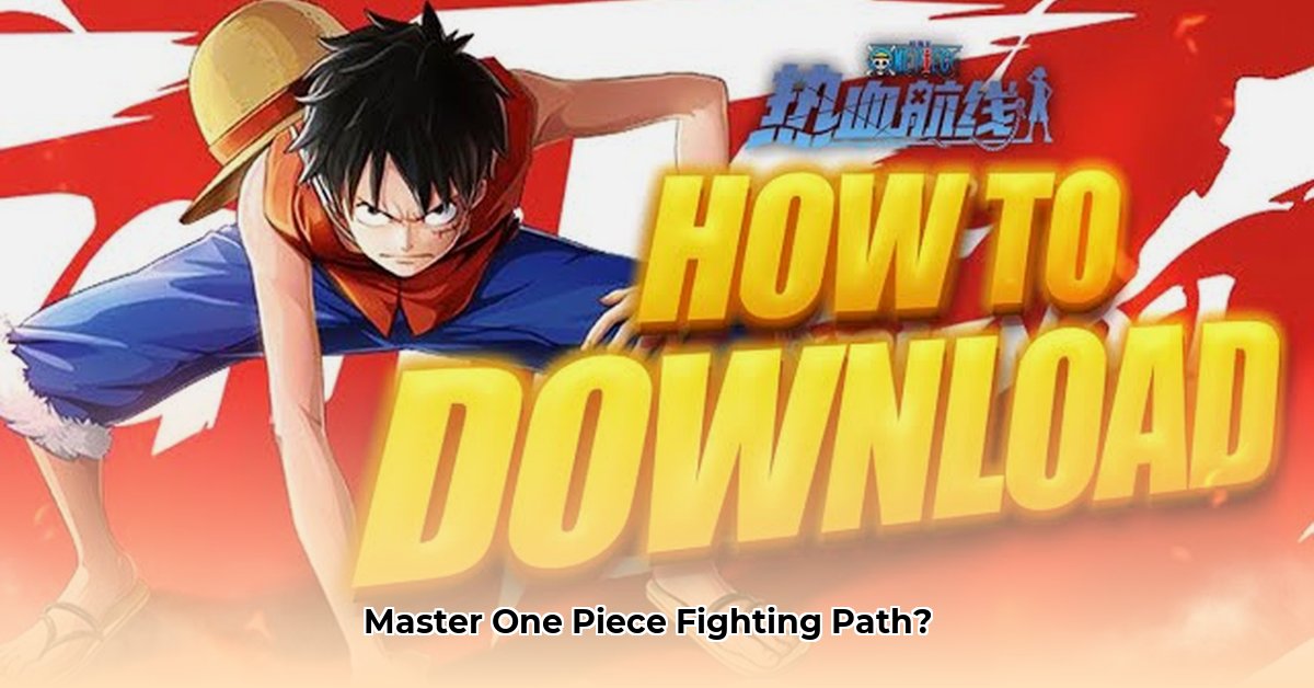 one-piece-fighting-path-download